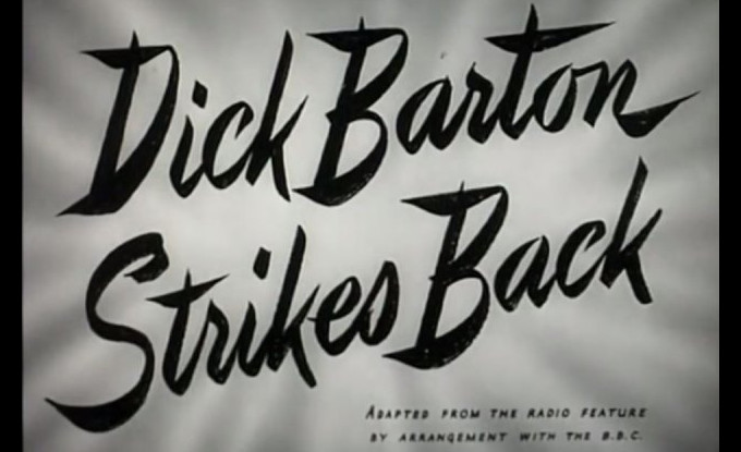 Dick Barton Strikes Back